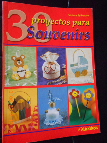 Libro Manualidades 30 Proyectos Para Souvenirs F. Zylberdyk