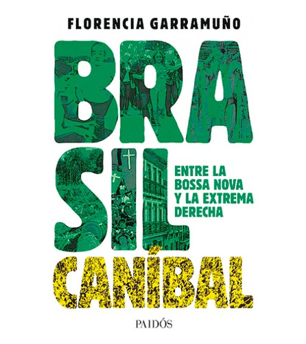 Brasil Caníbal / Garramuño (envíos)