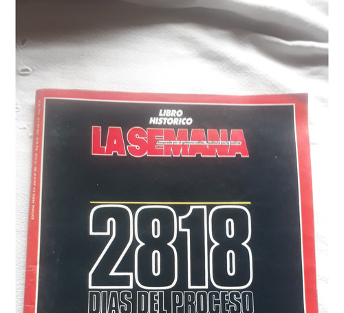 Revista La Semana Nº 366 10/12/1983 2818 Dias Del Proceso