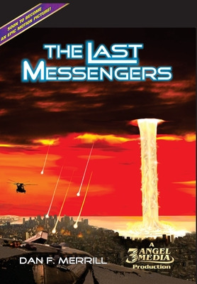 Libro The Last Messengers - Merrill, Dan F.