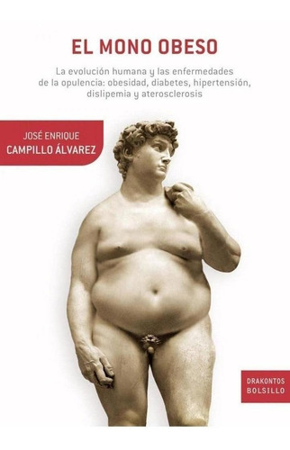 Libro: El Mono Obeso. Campillo Alvarez, Jose Enrique. Critic