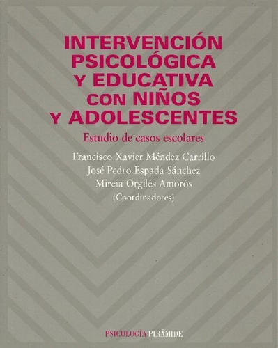 Libro Intervencion Psicologica Y Educativa Con Niños Y Adole