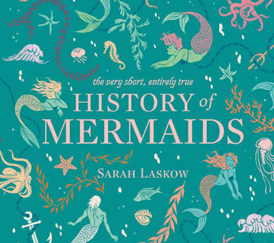 Libro The Very Short Entirely True History Of Mermaids - ...