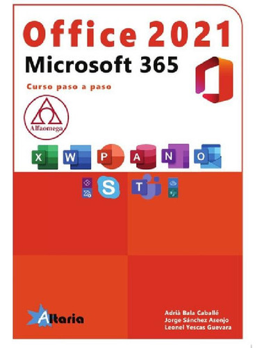 Libro - Office 2021 Vs. Microsoft 365, De Leonel Yescas, Jo