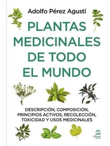 Plantas Medicinales De Todo El Mundo