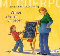 Vamos A Tener Un Bebe (libro Original)