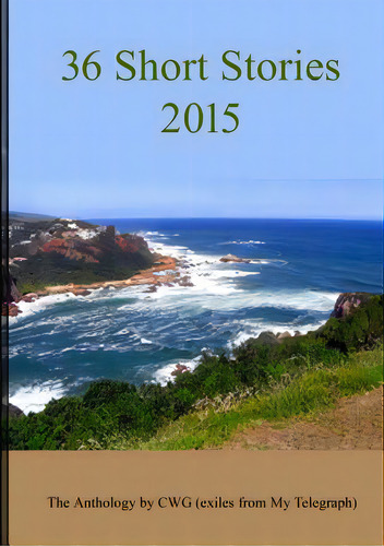 36 Short Stories 2015, De Archie, Tp. Editorial Lulu Pr, Tapa Blanda En Inglés