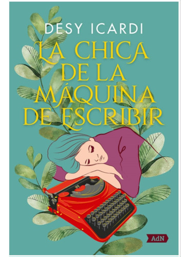 La Chica De La Máquina De Escribir / Pd.icardi, Desy