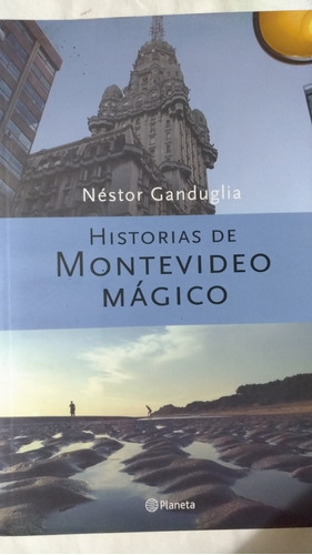 Libro Montevideo Màgico Nestor Ganduglia