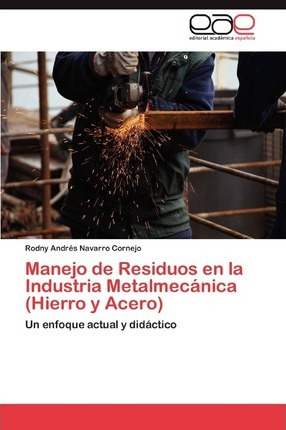 Libro Manejo De Residuos En La Industria Metalmecanica (h...