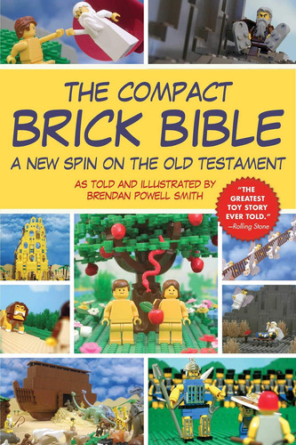 The Compact Brick Bible: A New Spin On The Old Testament, De Smith, Brendan Powell. Editorial Skyhorse, Tapa Blanda En Inglés