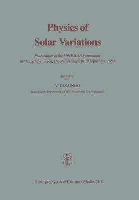 Libro Physics Of Solar Variations : Proceedings Of The 14...