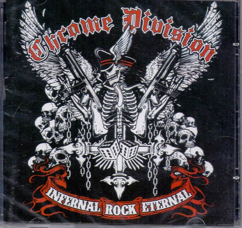 Cd Chrome Division - Infernal Rock Eternal