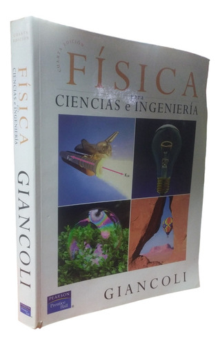 Fisica Para Ciencias E Ingenieria Volumen I Giancoli,douglas