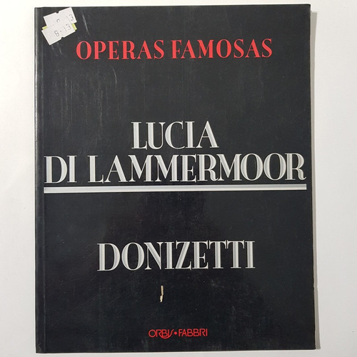 Imagen 1 de 2 de Operas Famosas Lucia Di Lammermoor Donizetti