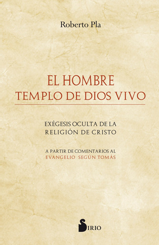 Libro El Hombre Templo De Dios Vivo De Pla, Roberto