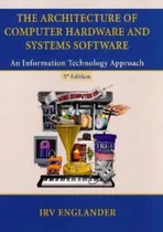 Comprar The Architecture Of Computer Hardware And Systems Software