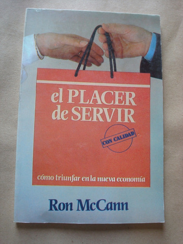 El Placer De Servir - Ron Mccann (c10)