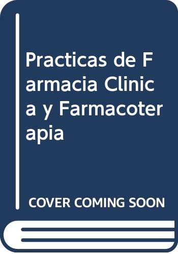 Libro Practicas De Farmacia Clinica Y Farmacoterapia Text Gu