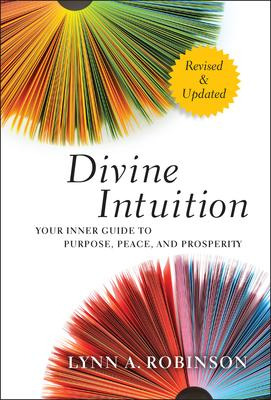 Libro Divine Intuition : Your Inner Guide To Purpose, Pea...