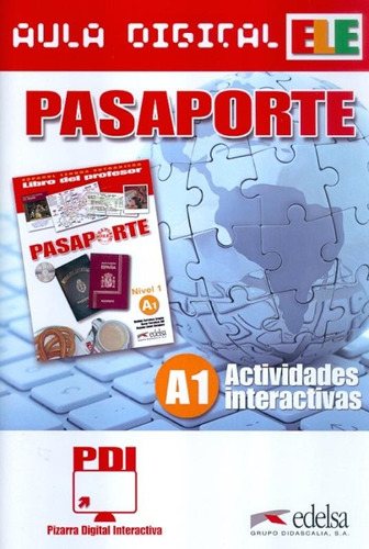 Pasaporte 1 - Aula digital A1, de Cerrolaza, Matilde. Editora Distribuidores Associados De Livros S.A., capa mole em español, 2011