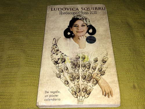 Horóscopo Chino 2011 - Ludovica Squirru - Atlántida (Usado)