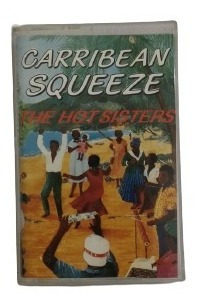The Hot Sister Carribean Squeeze Cassette Usa Musicovinyl