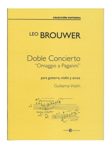 Doble Concierto: Omaggio A Paganini, Para Guitarra, Violín Y