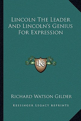 Libro Lincoln The Leader And Lincoln's Genius For Express...
