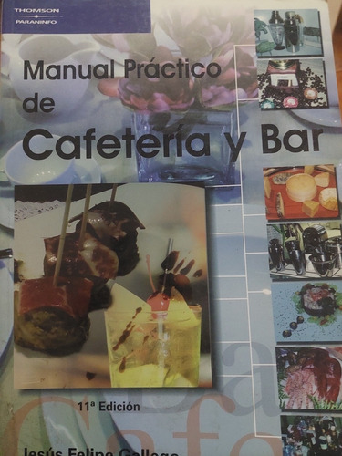 Manual Practico De Cafeteria Y Bar
