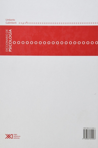 Diccionario De Psicología, De Umberto Galimberti. Editorial Siglo Xxi, Edición 1a, 2002 En Español