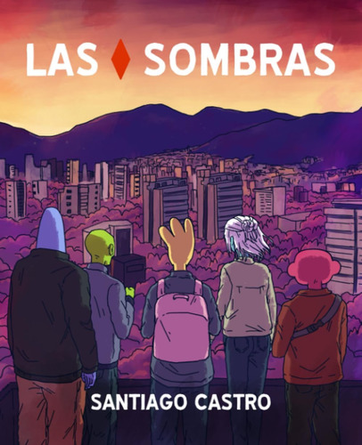 Libro: Las Sombras (spanish Edition)