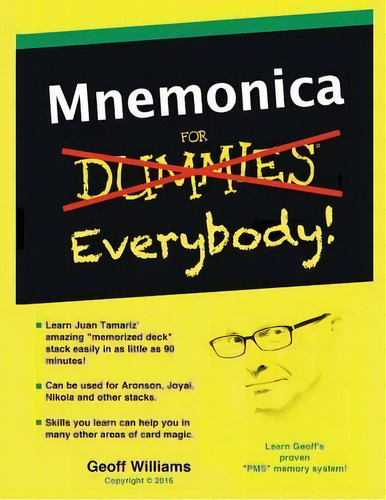 Mnemonica For Everybody, De Geoff Williams. Editorial Createspace Independent Publishing Platform, Tapa Blanda En Inglés