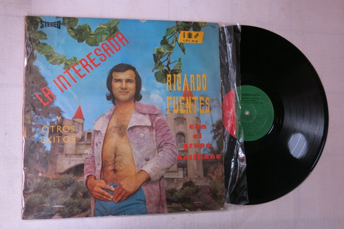 Vinyl Vinilo Lp Acetato Ricardo Fuentes La Interesada Exitos