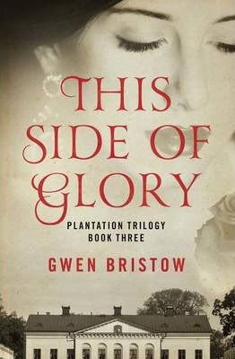 Libro This Side Of Glory - Gwen Bristow
