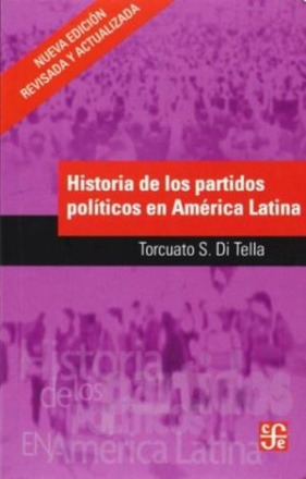 Historia De Los Partidos Politicos De America Latina