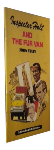 Inspector Holt And The Fur Van John Tully Livro  Em Inglês (