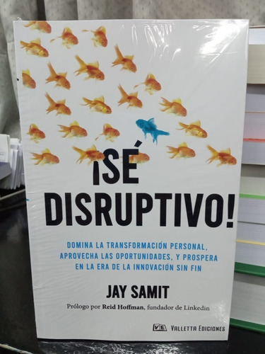 ¡se Disruptivo! Jay Samit