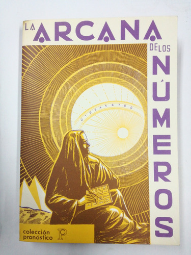 La Arcana De Los Numeros J Iglesias Janeiro