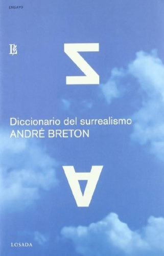 Libro - Diccionario Del Surrealismo, De André Bretón. Edito