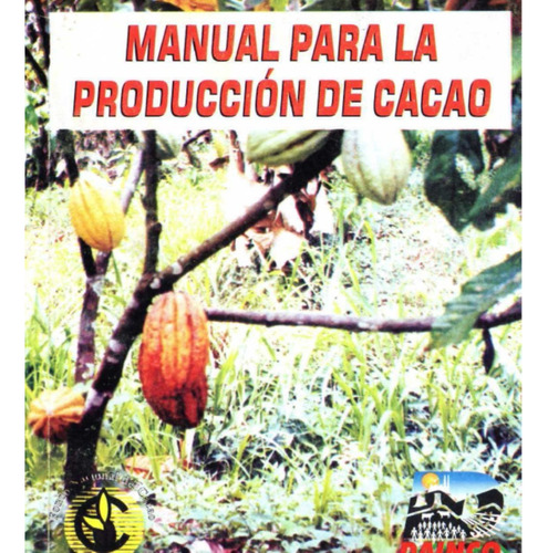 Manual Para La Producción De Cacao