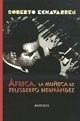 Libro Africa  La Mu¤eca De Felisberto Hernandez De Roberto E