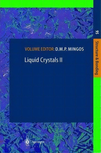 Liquid Crystals Ii, De D. M. P. Mingos. Editorial Springer Verlag Berlin Heidelberg Gmbh Co Kg, Tapa Blanda En Inglés