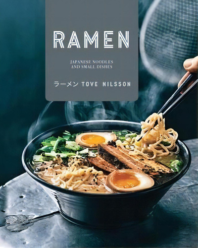 Ramen, De Tove Nilsson. Editorial Pavilion Books, Tapa Dura En Inglés