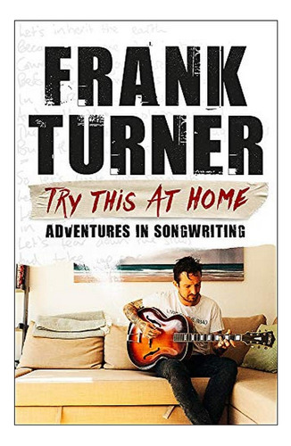 Try This At Home: Adventures In Songwriting - The Sund. Eb01