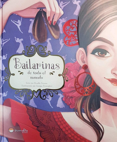 Libro: Bailarinas De Todo El Mundo. Rosalba Troiano. Manolit