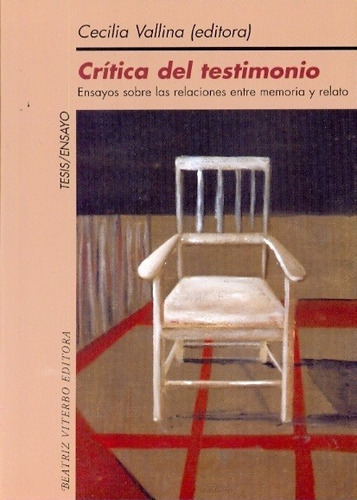 Critica Del Testimonio - Cecilia  Vallina