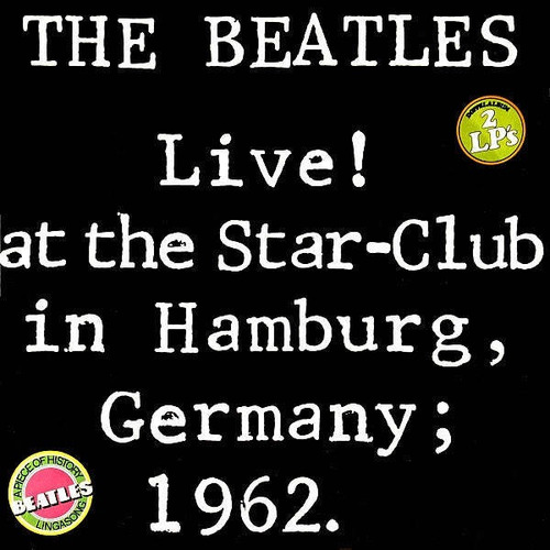 The Beatles -live! At The Star-club In Hamburg 2da Mano 2 Lp