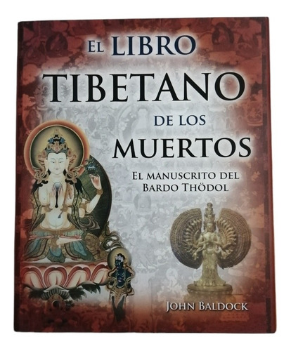 El Libro Tibetano De Los Muertos