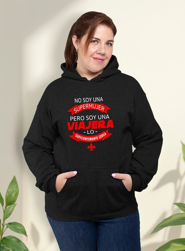 Sudadera Mujer Viajera Ropa Para Mujer Talla 2xl Pero Soy Un